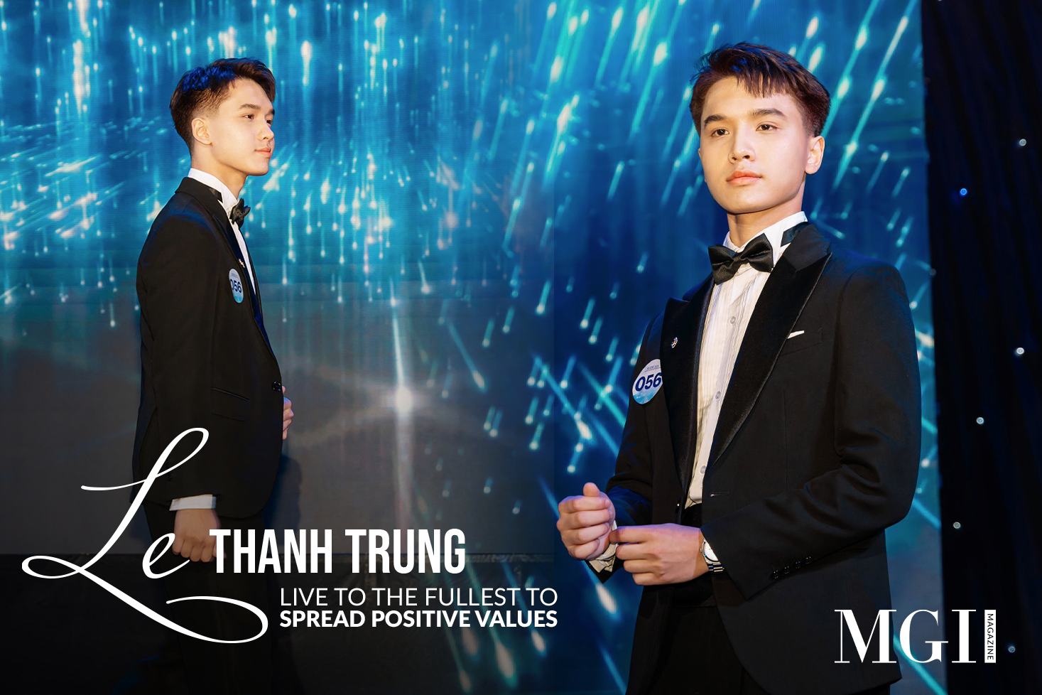 Le Thanh Trung - “Live to the fullest to spread positive values”