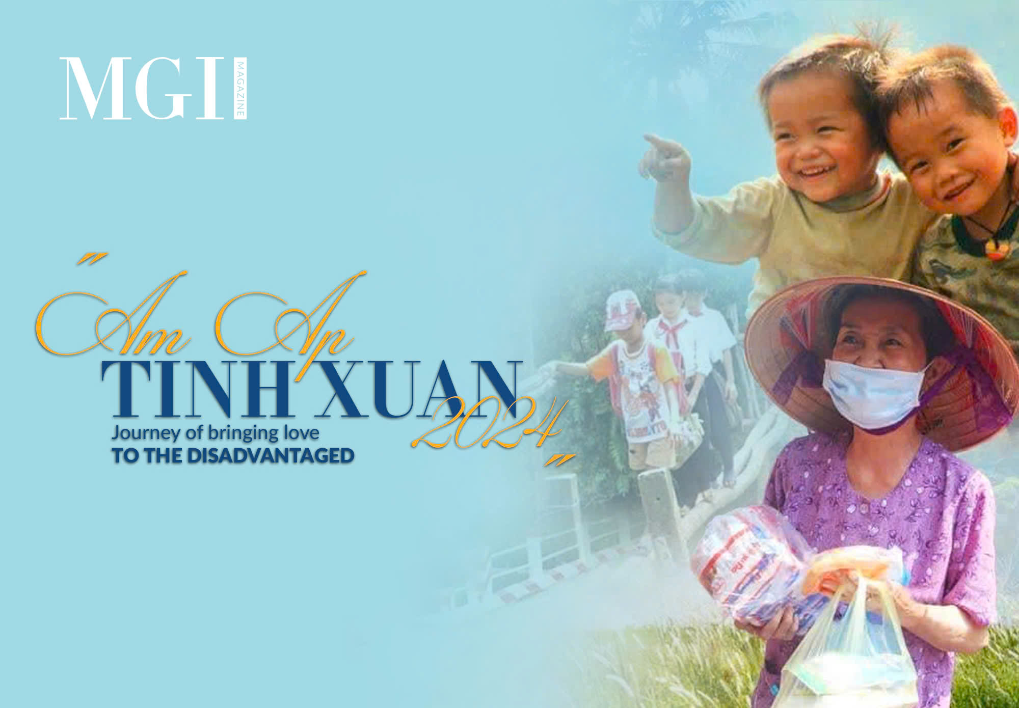 “Am Ap Tinh Xuan 2024” - Journey of bringing love to the disadvantaged