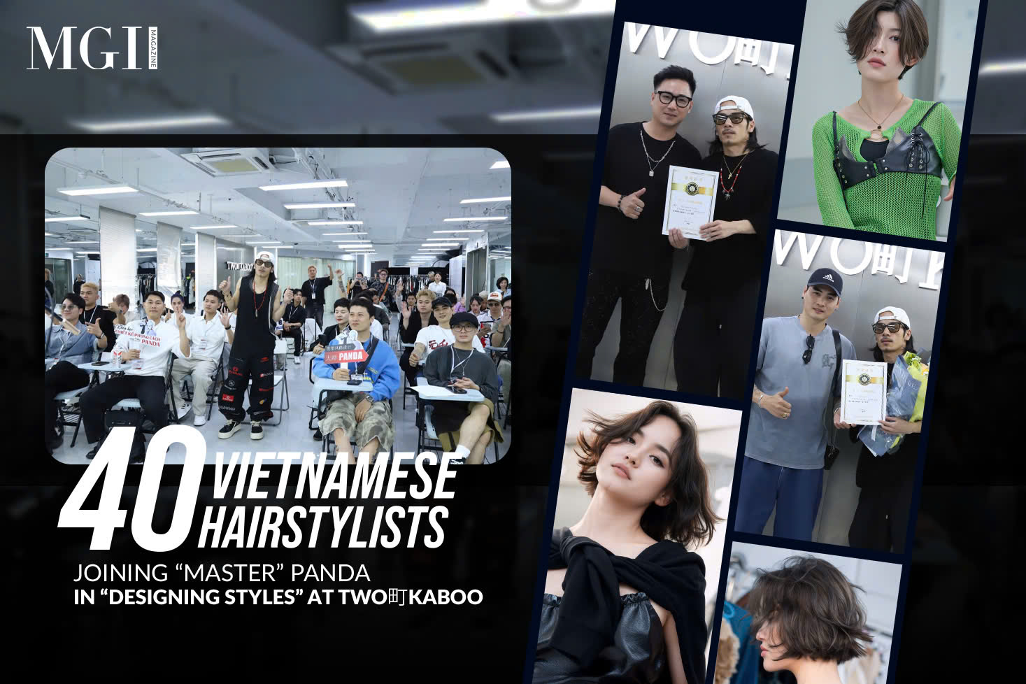 40 Vietnamese hairstylists joining “Master” Panda in “designing styles” at TWO町KABOO