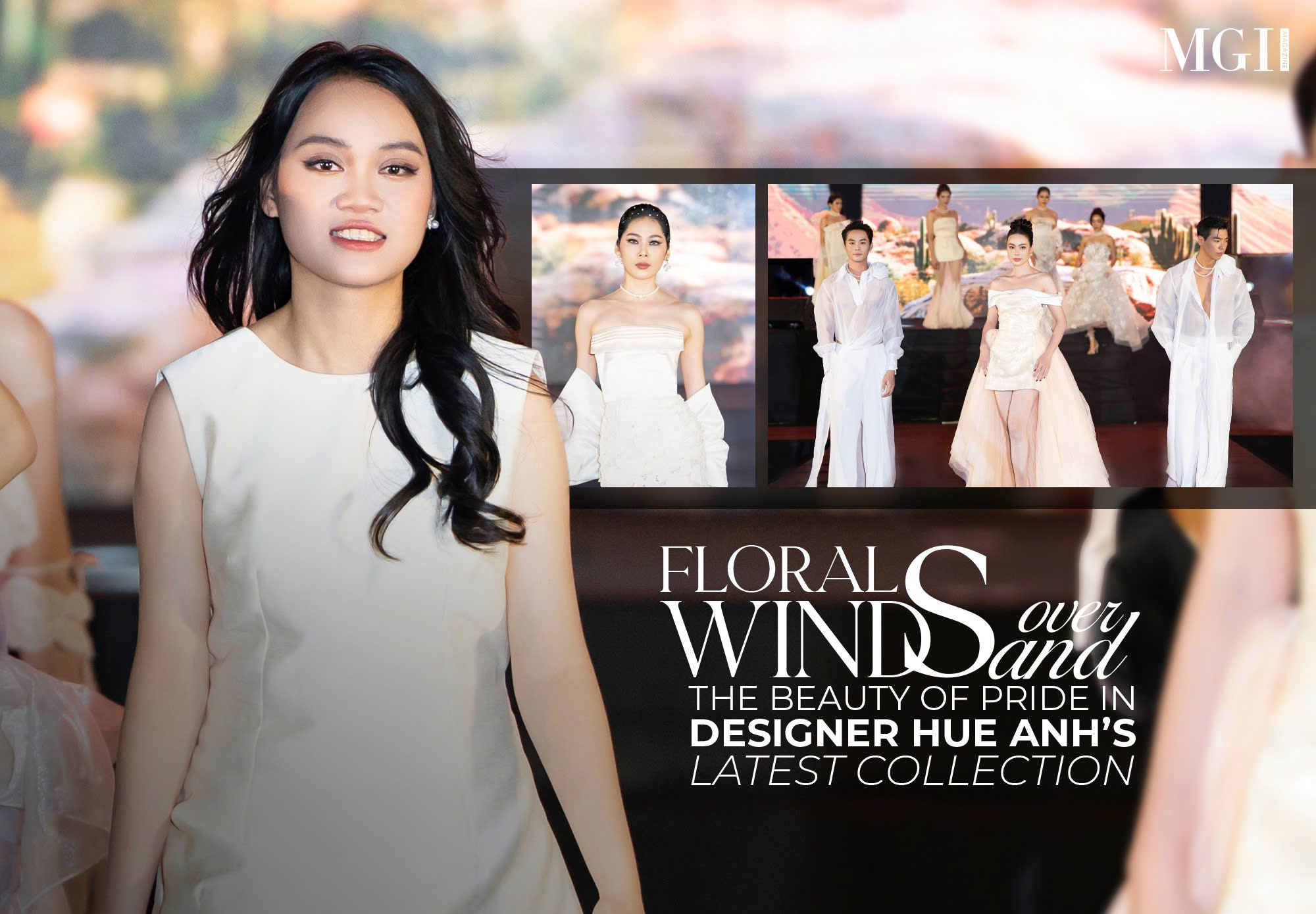 Floral Winds Over Sand: The beauty of pride in Designer Hue Anh’s latest collection