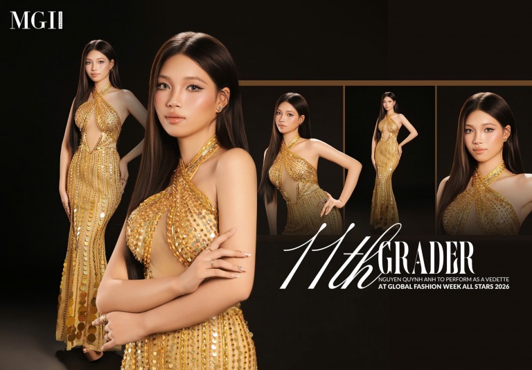 11th-grader Nguyen Quynh Anh to perform as a Vedette at Global Fashion Week All Stars 2026