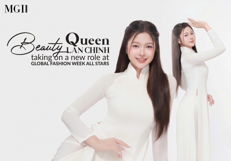 Beauty Queen Hoang Lan Chinh taking on a new role at Global Fashion Week All Stars